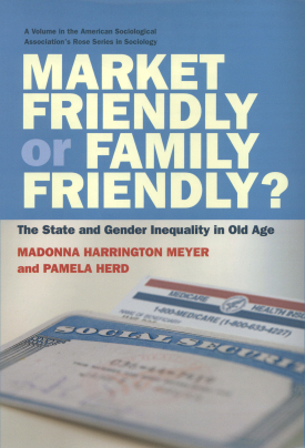 Cover image of the book Market Friendly or Family Friendly?